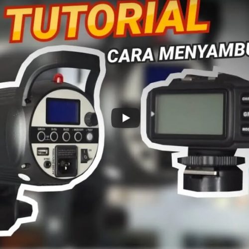 Tutorial Cara Menyambungkan Godox SK400II to Trigger Godox