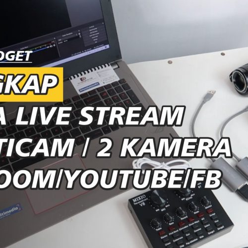 Cara Streaming Banyak Kamera