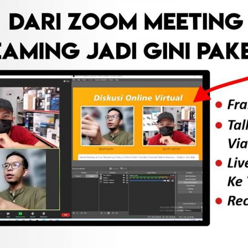 Tutorial Melayout Zoom Meeting di OBS Untuk Live Streaming dan Mendesain Layout