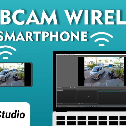 Cara Jadikan Webcam Tanpa Kabel Wireless