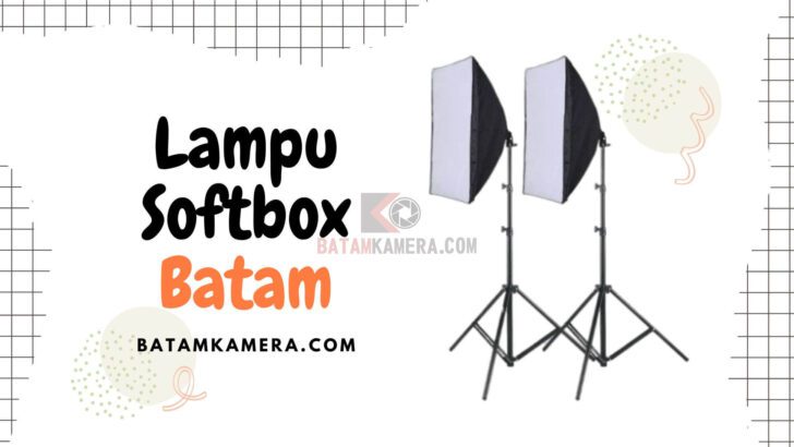 Tempat Cari Lampu Softbox Untuk Live Streaming Konten Jualan di Batam