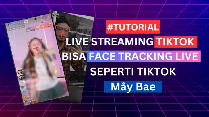 Cara Live Streaming Tiktok Pake Kamera Mirrorless dan Bisa Tracking Pergerakan Wajah